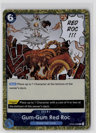 [OKOI-GGRR#0-3084] Gum-Gum Red Roc #OP04-056