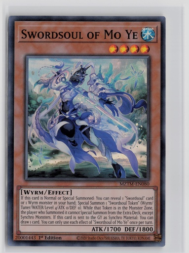 [MOTM-SOMY#E-2529] Swordsoul of Mo Ye #MZTM-EN080